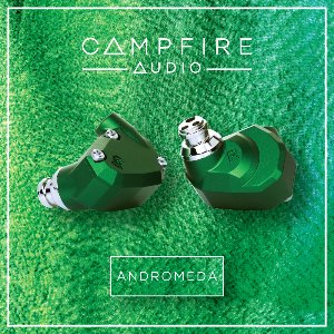 [Campfire Audio] 캠프파이어오디오 Andromeda 안드로메다 이어폰 / 5BA / 공식청음샵
